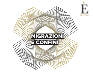 MIGRAZIONI E CONFINI